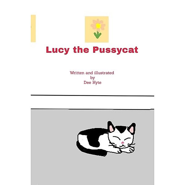 Lucy the Pussycat (Fun to learn., #10) / Fun to learn., Dee Kyte