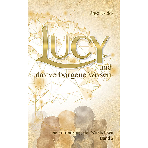 Lucy und das verborgene Wissen, Anya Kaldek
