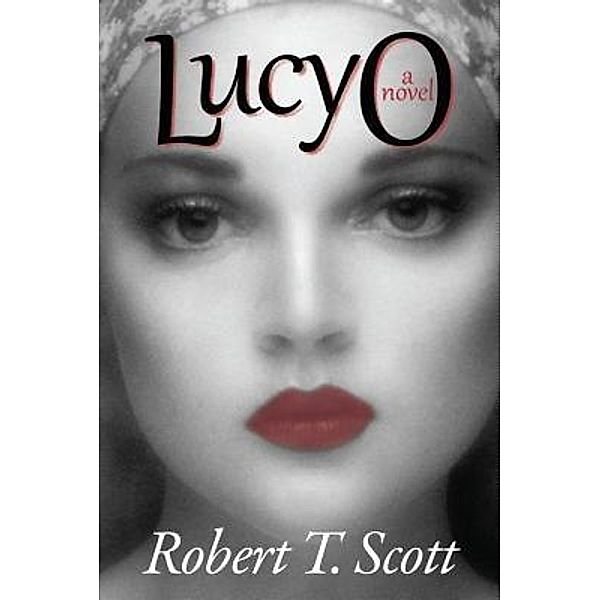 LucyO / Word Edge, Robert T. Scott