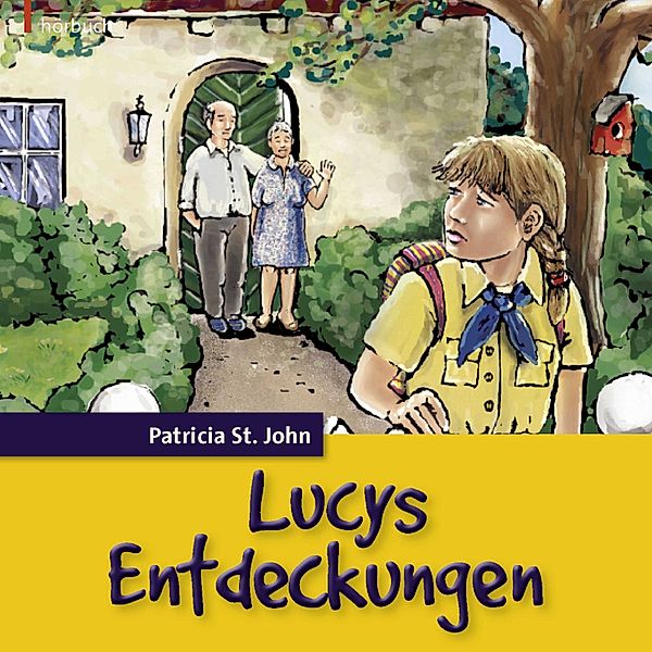 Lucys Entdeckungen, Patricia St. John