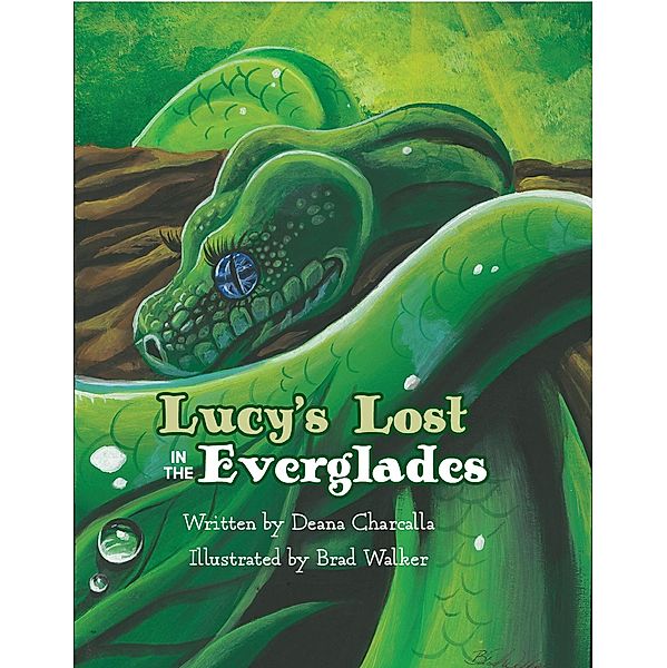 Lucy's Lost in the Everglades, Deana Charcalla, Brad Walker, Laura Thornsbury, Samantha Millan