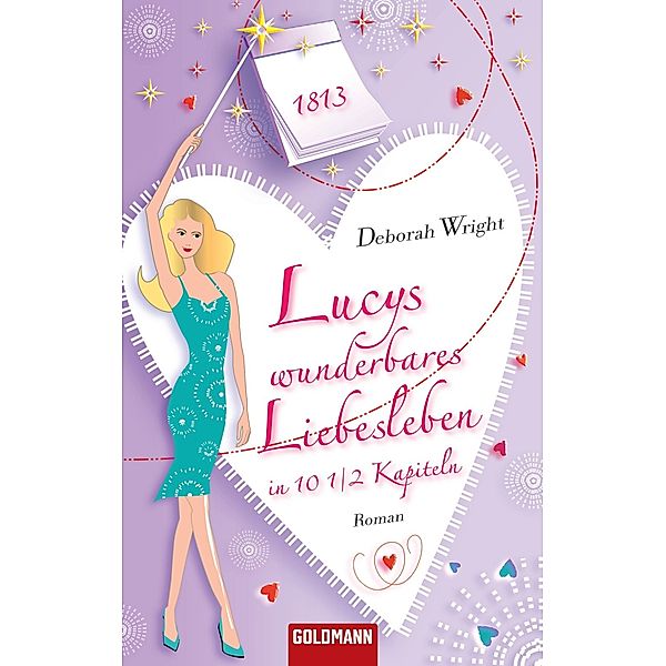 Lucys wunderbares Liebesleben in 10 1/2 Kapiteln, Deborah Wright