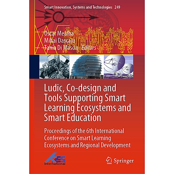 Ludic, Co-design and Tools Supporting Smart Learning Ecosystems and Smart Education