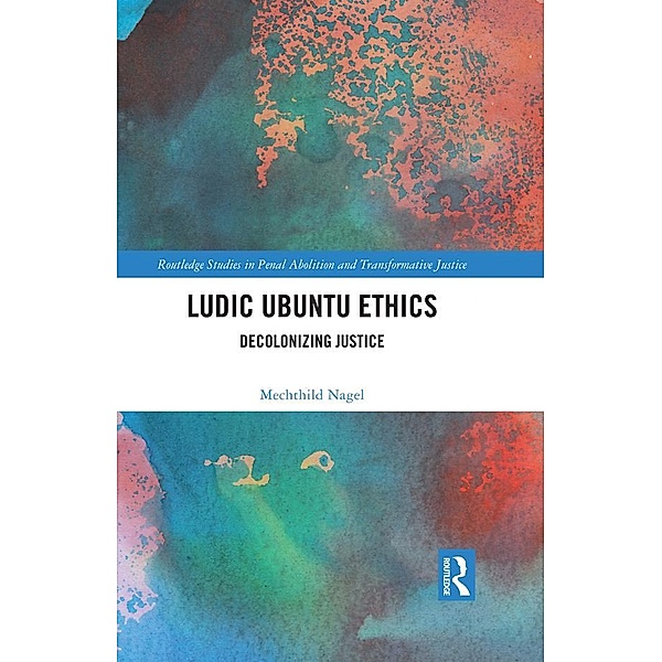 Ludic Ubuntu Ethics, Mechthild Nagel