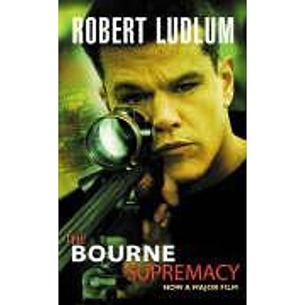 Ludlum, R: The Bourne Supremacy, Robert Ludlum