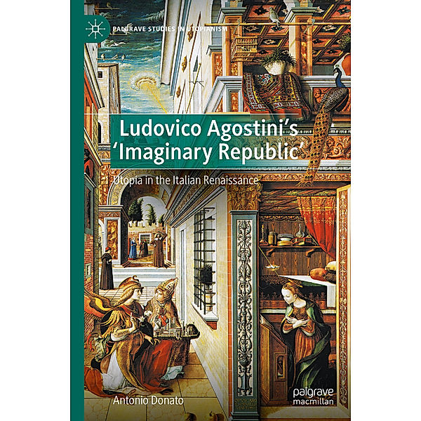 Ludovico Agostini's 'Imaginary Republic', Antonio Donato