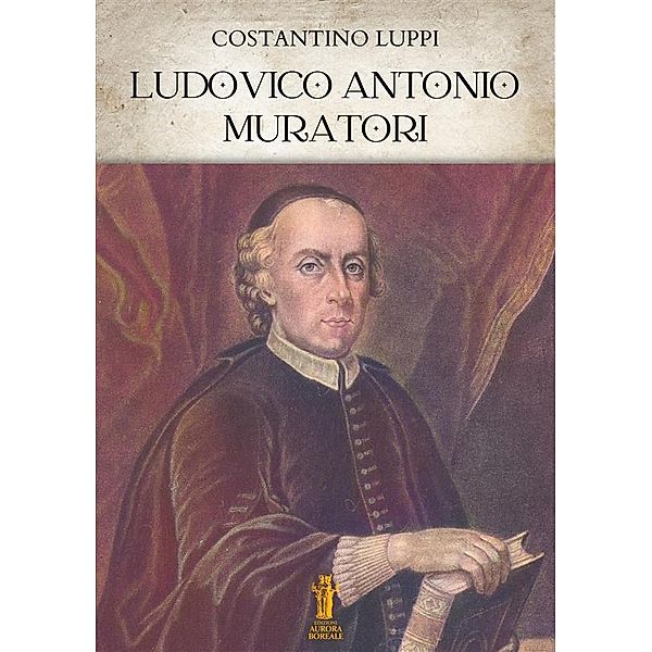 Ludovico Antonio Muratori, Costantino Luppi