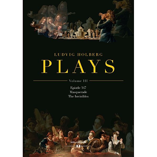 Ludvig Holberg: PLAYS