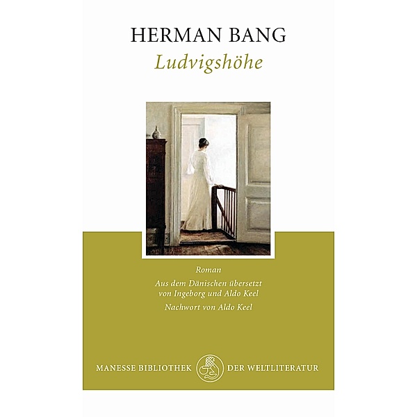 Ludvigshöhe, Herman Bang
