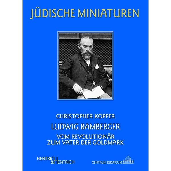 Ludwig Bamberger, Christopher Kopper