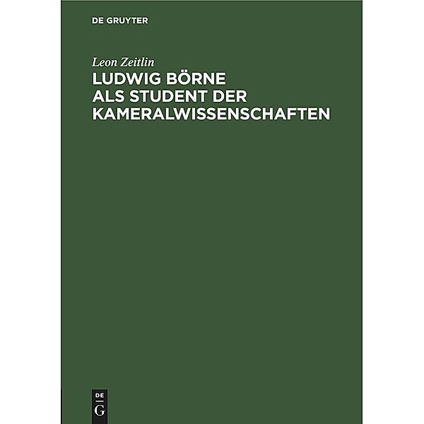 Ludwig Börne als Student der Kameralwissenschaften, Leon Zeitlin