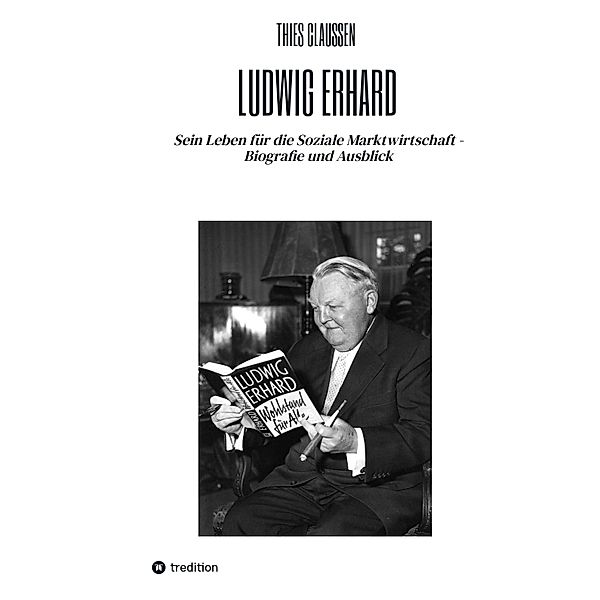 Ludwig Erhard, Thies Claussen