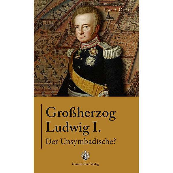 Ludwig I. Großherzog von Baden, Uwe A. Oster