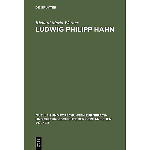 Ludwig Philipp Hahn, RICHARD MARIA WERNER