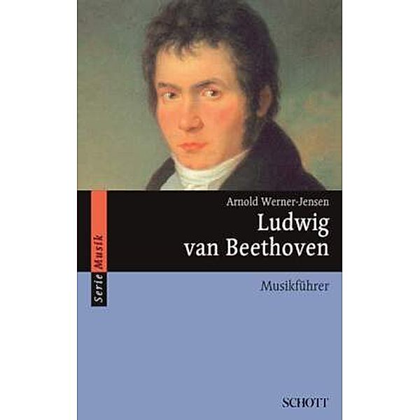 Ludwig van Beethoven, Arnold Werner-Jensen