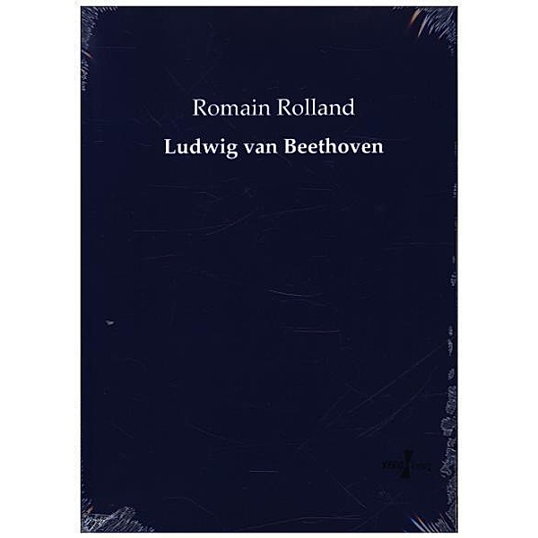 Ludwig van Beethoven, Romain Rolland