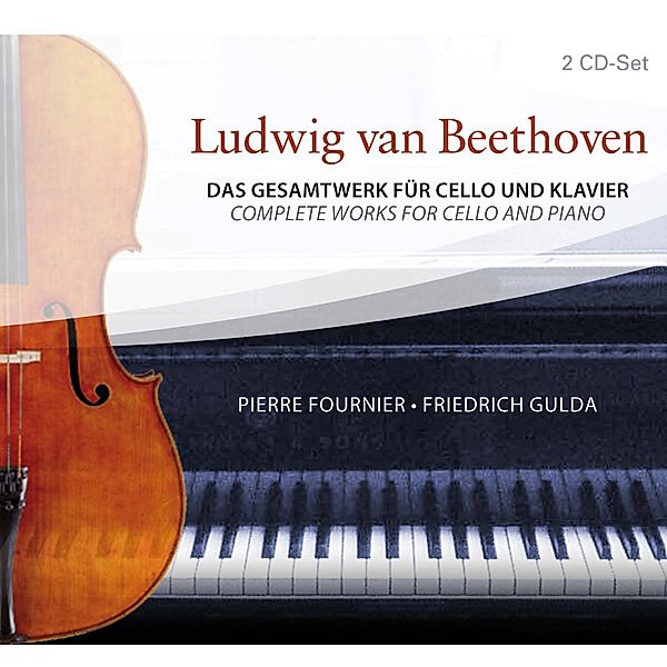 Ludwig van Beethoven - Das Gesamtwerk für Cello und Klavier, 2 CDs, Ludwig van Beethoven