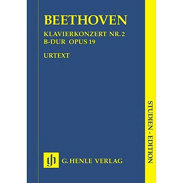 Ludwig van Beethoven - Klavierkonzert Nr. 2 B-dur op. 19 und Rondo B-dur WoO 6, Ludwig van Beethoven - Klavierkonzert Nr. 2 B-dur op. 19 und Rondo B-dur WoO 6