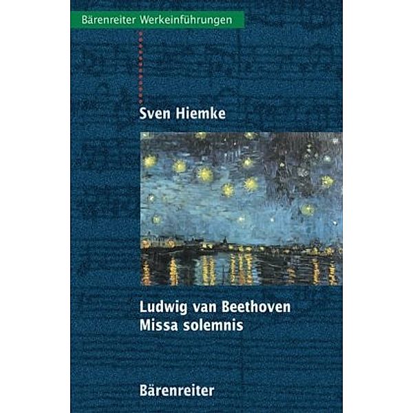 Ludwig van Beethoven - Missa solemnis, Sven Hiemke