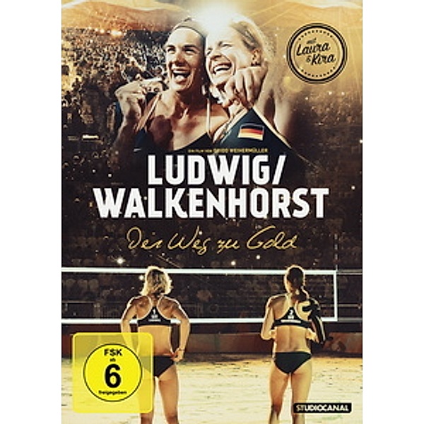 Ludwig / Walkenhorst - Der Weg zu Gold, Laura Ludwig, Kira Walkenhorst