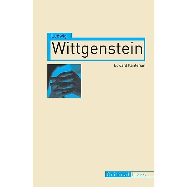 Ludwig Wittgenstein, Edward Kanterian
