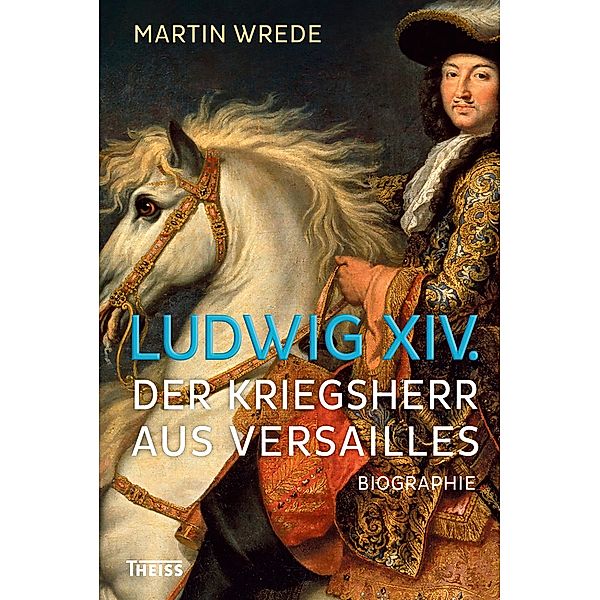 Ludwig XIV., Martin Wrede