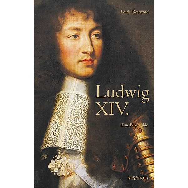 Ludwig XIV., Louis Bertrand