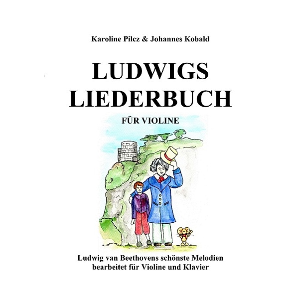 Ludwigs Liederbuch für Violine, Karoline Pilcz