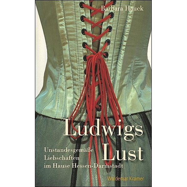 Ludwigs Lust, Barbara Hauck