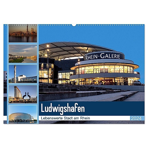 Ludwigshafen - Lebenswerte Stadt am Rhein (Wandkalender 2024 DIN A2 quer), CALVENDO Monatskalender, Thomas Seethaler