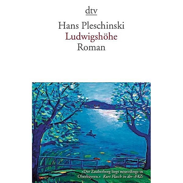 Ludwigshöhe, Hans Pleschinski