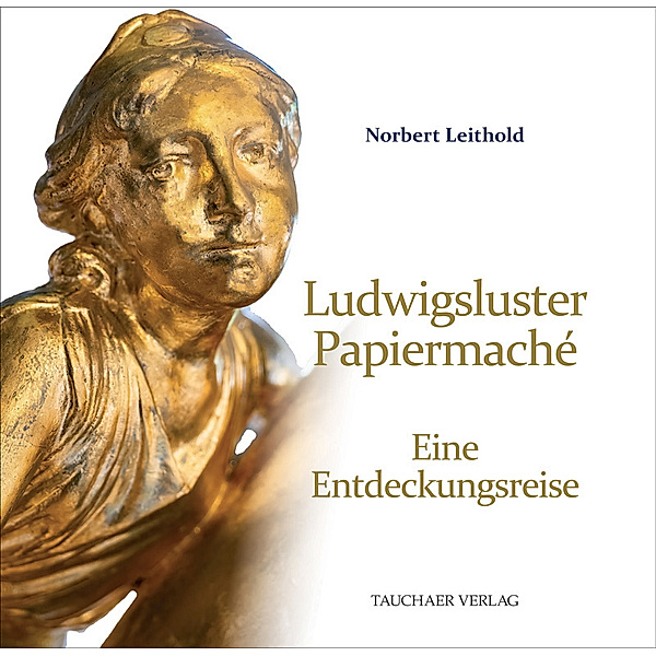 Ludwigsluster Papiermaché, Norbert Leithold