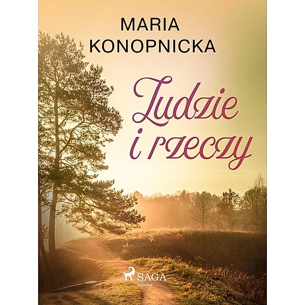 Ludzie i rzeczy, Maria Konopnicka