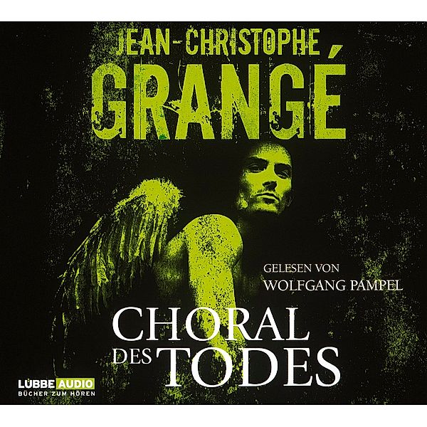 Lübbe Audio - Choral des Todes,6 Audio-CDs, Jean-Christophe Grangé