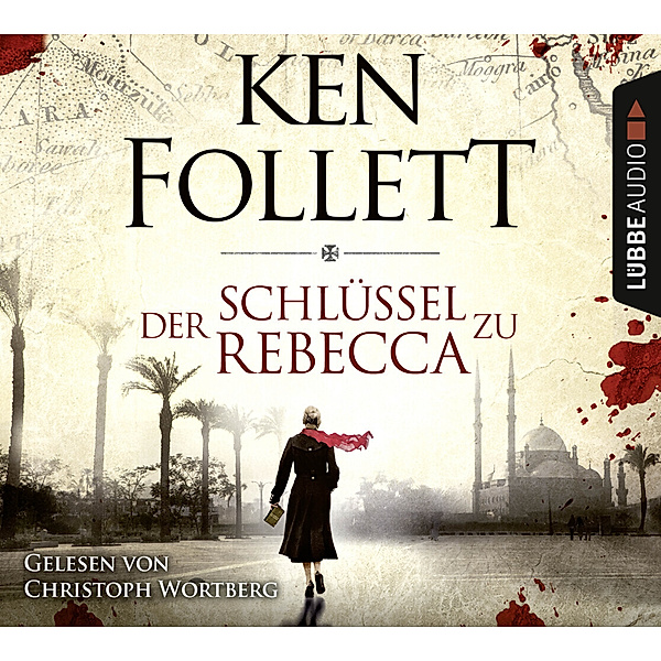 Lübbe Audio - Der Schlüssel zu Rebecca,4 Audio-CDs, Ken Follett