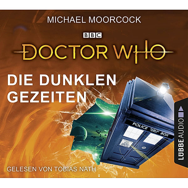 Lübbe Audio - Doctor Who - Die dunklen Gezeiten,4 Audio-CDs, Michael Moorcock