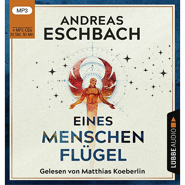 Lübbe Audio - Eines Menschen Flügel,4 Audio-CD, 4 MP3, Andreas Eschbach