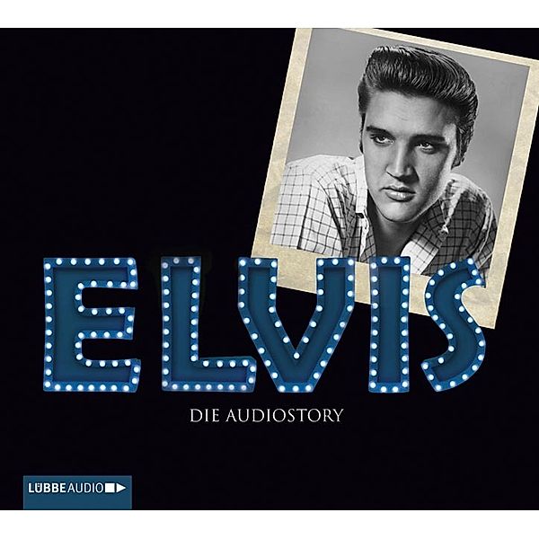 Lübbe Audio - Elvis - Die Audiostory,2 Audio-CD, Michael Herden