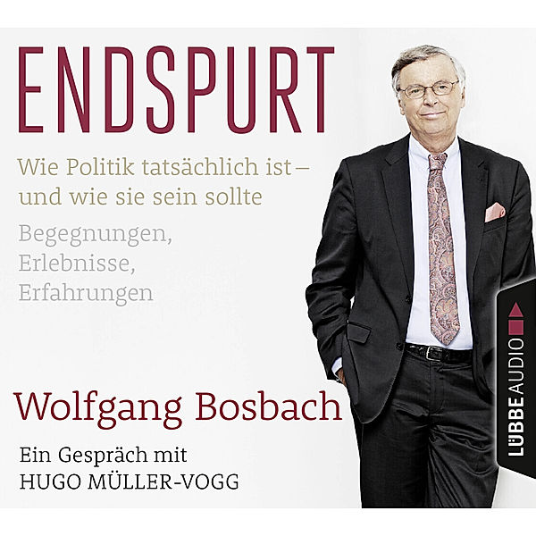 Lübbe Audio - Endspurt,2 Audio-CDs, Wolfgang Bosbach