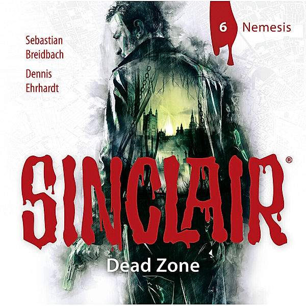 Lübbe Audio - SINCLAIR - Dead Zone - Nemesis,1 Audio-CD, Dennis Ehrhardt