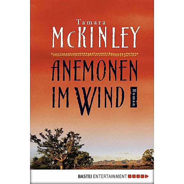 Luebbe Digital Ebook: Anemonen im Wind, Tamara McKinley