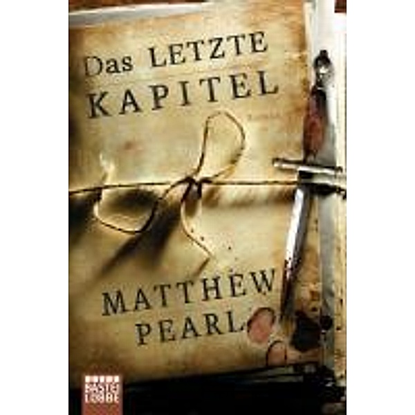 Luebbe Digital Ebook: Das letzte Kapitel, Matthew Pearl