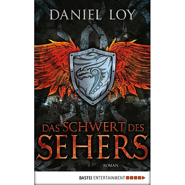Luebbe Digital Ebook: Das Schwert des Sehers, Daniel Loy