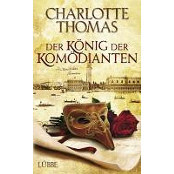 Luebbe Digital Ebook: Der König der Komödianten, Charlotte Thomas