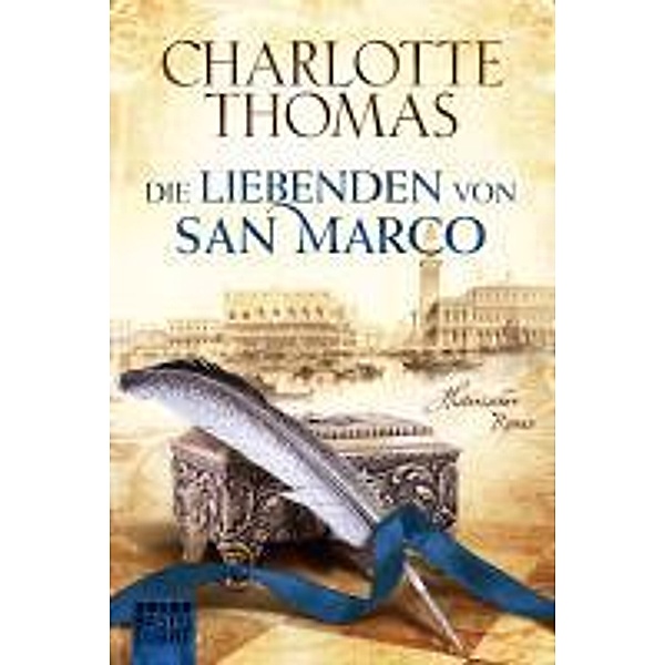 Luebbe Digital Ebook: Die Liebenden von San Marco, Charlotte Thomas