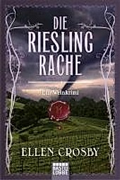 Luebbe Digital Ebook: Die Riesling-Rache - eBook - Ellen Crosby,