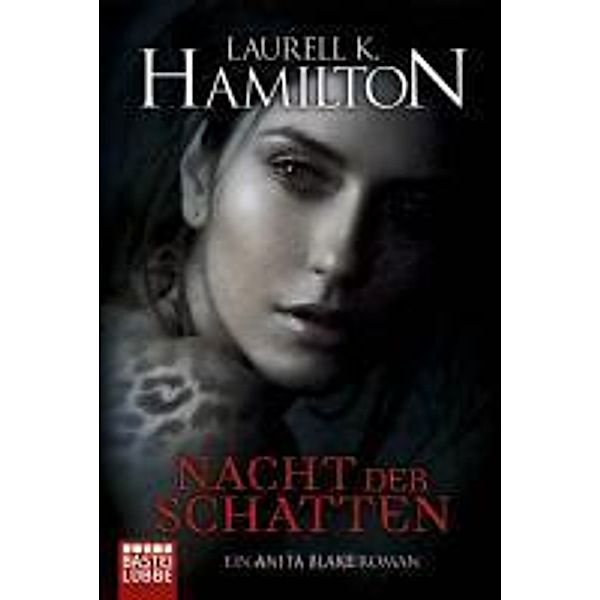 Luebbe Digital Ebook: Nacht der Schatten, Laurell K. Hamilton