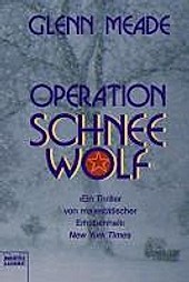 Luebbe Digital Ebook: Operation Schneewolf - eBook - Glenn Meade,