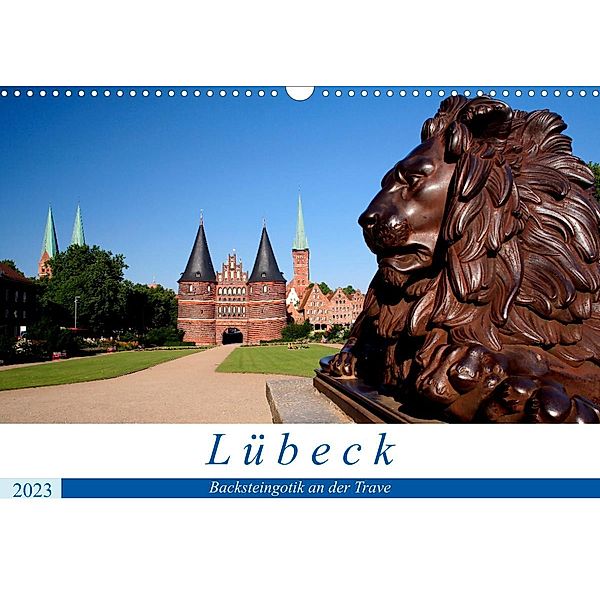 Lübeck Backsteingotik an der Trave (Wandkalender 2023 DIN A3 quer), N N