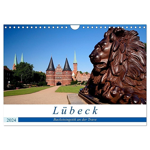 Lübeck Backsteingotik an der Trave (Wandkalender 2024 DIN A4 quer), CALVENDO Monatskalender, Calvendo